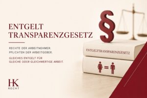 Aktuelles und Grundsätze des Entgelttransparenzgesetzes